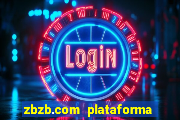 zbzb.com plataforma de jogos